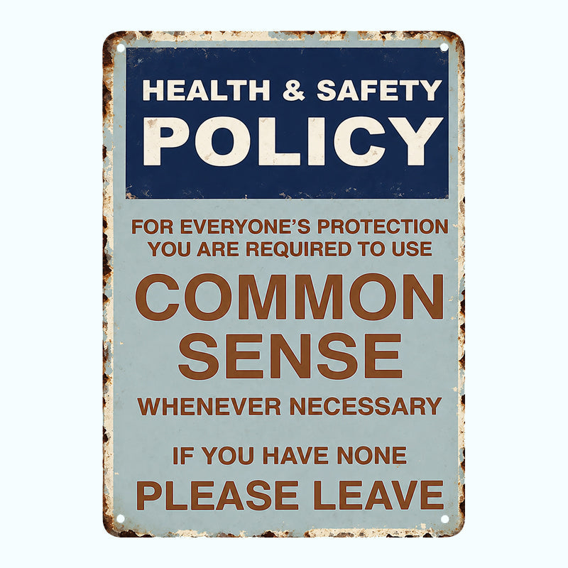 đđ€Sarkastisk "Common Sense Policy" Vintage metallskylt