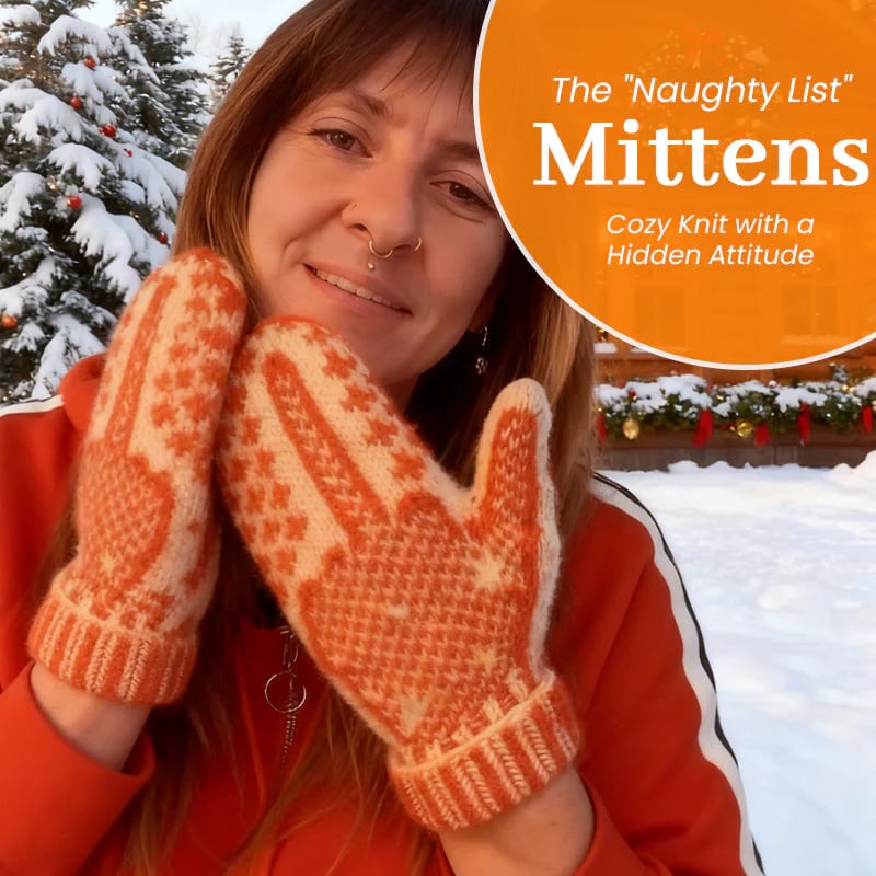 🖕The "Naughty List" Mittens | Comfort & Hidden Personality