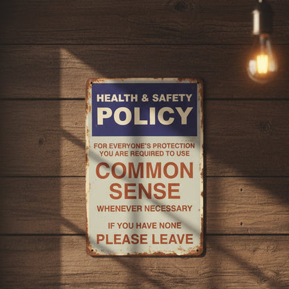 😂🤘Sarkastisk "Common Sense Policy" Vintage metallskylt