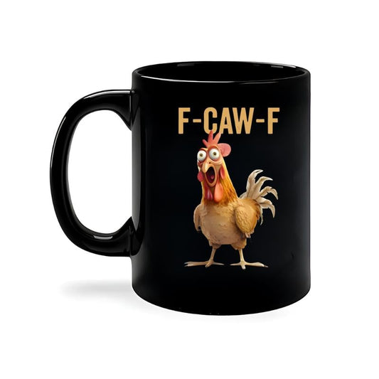 🔥Bestseller🔥F-Caw-F Funny Chicken Mug🐔😆